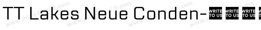 TT Lakes Neue Conden字体转换